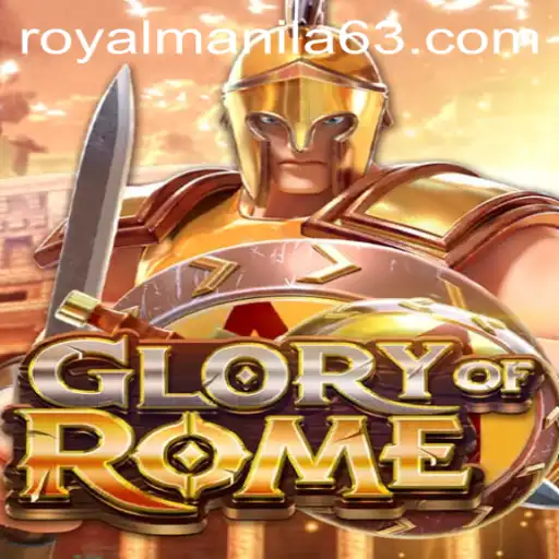 Exploring the Strategic Depths of GloryofRome Featuring RoyalManila